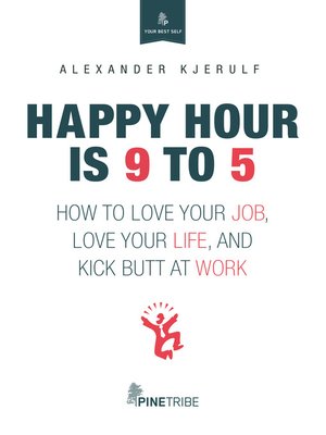 cover image of Happy Hour is 9 to 5